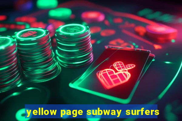 yellow page subway surfers